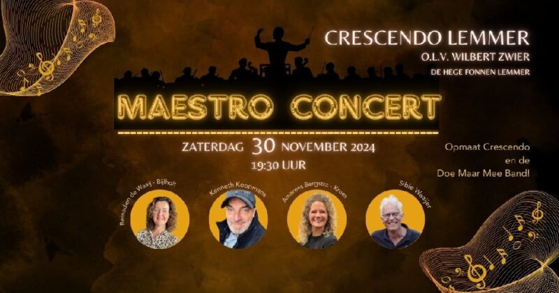 30 nov: Crescendo Maestro concert met 4 bekende Lemsters als maestro